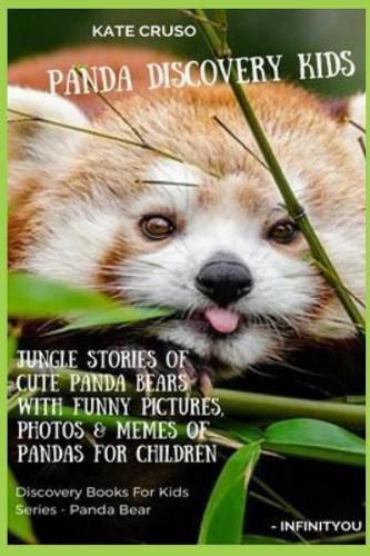 Cover image for Panda Discovery Kids: Jungle Stories of Cute Panda Bears with Funny Pictures, Photos & Memes of Pandas for Children