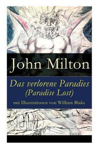 Cover image for Das verlorene Paradies (Paradise Lost) mit Illustrationen von William Blake