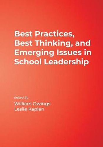 Cover image for Best Practices, Best Thinking, and Emerging Issues in School Leadership