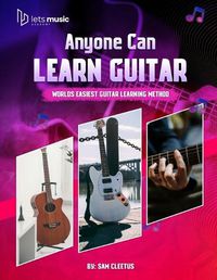 Cover image for Anyone Can Learn Guitar