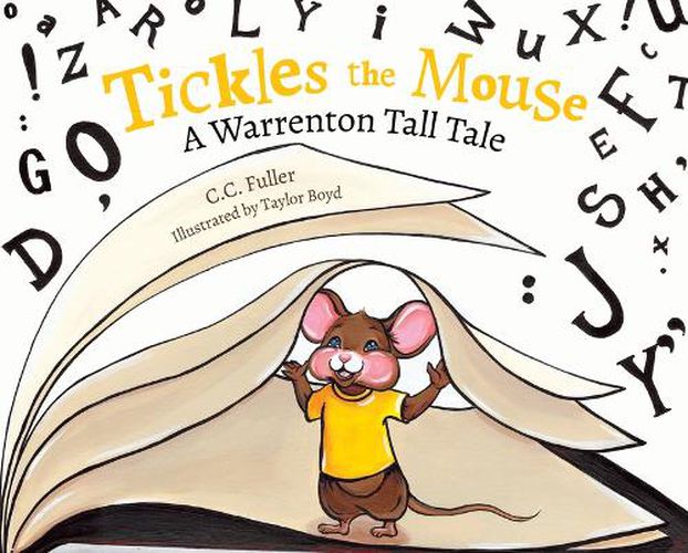 Cover image for Tickles the Mouse: A Warrenton Tall Tale
