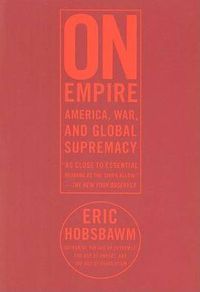 Cover image for On Empire: AmericaWarand Global Supremacy