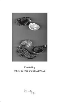 Cover image for Estelle Hoy - Pisti 80, Rue De Belleville