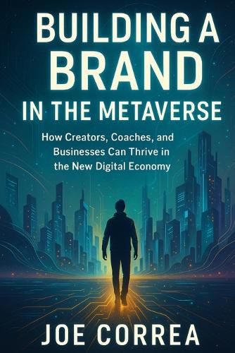 Cover image for Building a Brand in the Metaverse