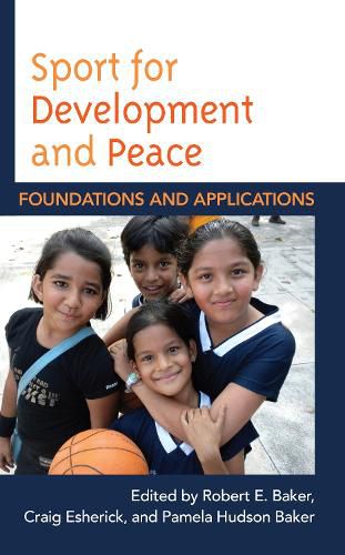 Cover image for Sport for Development and Peace: Foundations and Applications