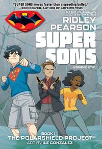 Cover image for Super Sons: The PolarShield Project