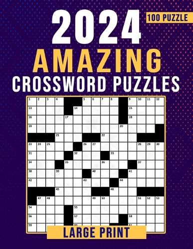 2024 Amazing Crossword Puzzles Large Print-100 Puzzles