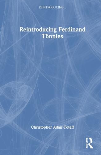 Reintroducing Ferdinand Toennies