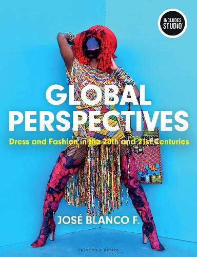 Cover image for Global Perspectives: Dress and Fashion in the 20th and 21st Centuries
