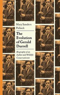 Cover image for The Evolution of Gerald Durrell