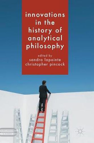 Cover image for Innovations in the History of Analytical Philosophy