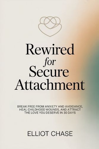 Cover image for Rewired for Secure Attachment