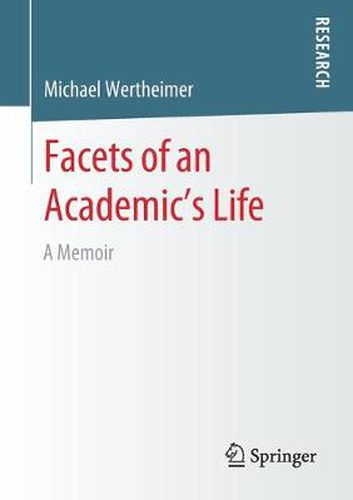 Cover image for Facets of an Academic's Life: A Memoir