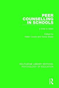 Cover image for Peer Counselling in Schools: A Time to Listen