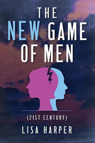 Cover image for The New Game of Men: 21st Century