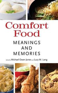 Cover image for Comfort Food: Meaning and Memories