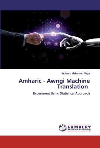 Amharic - Awngi Machine Translation