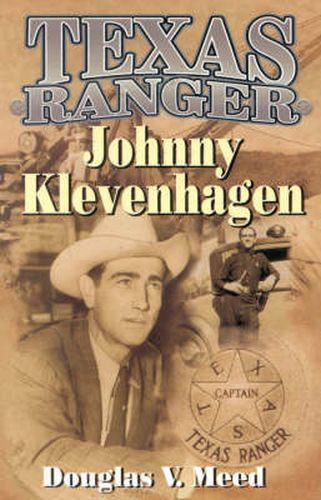 Cover image for Texas Ranger Johnny Klevenhagen