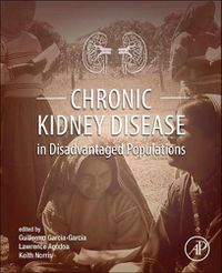 Cover image for Chronic Kidney Disease in Disadvantaged Populations