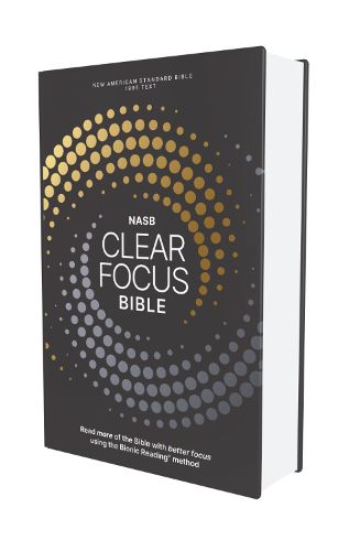 Cover image for NASB, Clear Focus Bible, Hardcover, Charcoal/Gold