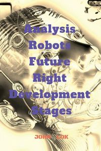 Cover image for Analysis Robots Future Right Development Stages