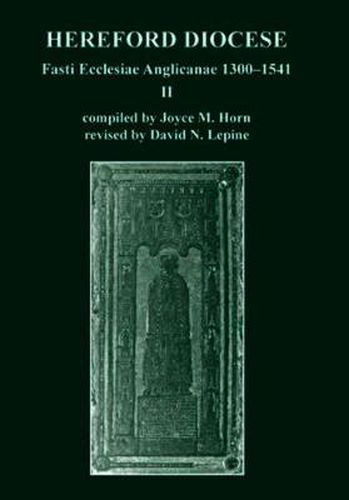 Fasti Ecclesiae Anglicanae 1300-1541: II: Hereford Diocese