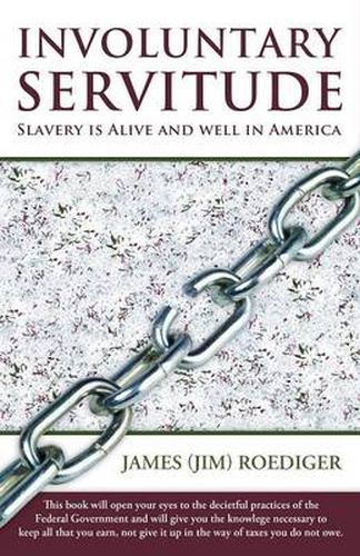 Cover image for Involuntary Servitude: Slavery Is Alive and Well in America