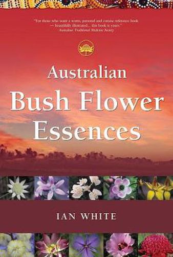 Cover image for Australian Bush Flower Essences