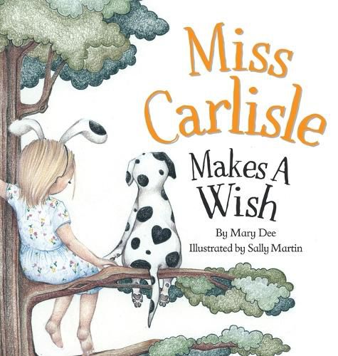 Cover image for Miss Carlisle Makes A Wish