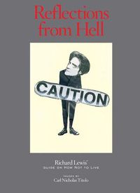 Cover image for Reflections From Hell: Richard Lewis' Guide On How Not To Live