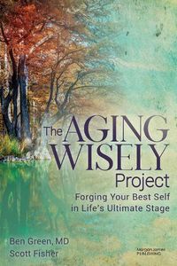 Cover image for The Aging Wisely Project