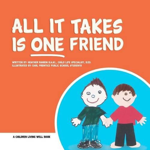 Cover image for All It Takes is One Friend