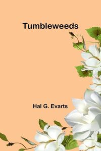 Cover image for Tumbleweeds