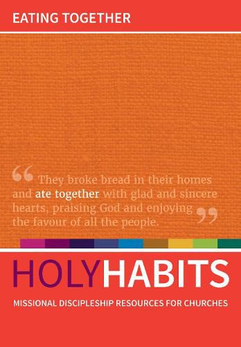 Holy Habits: Eating Together