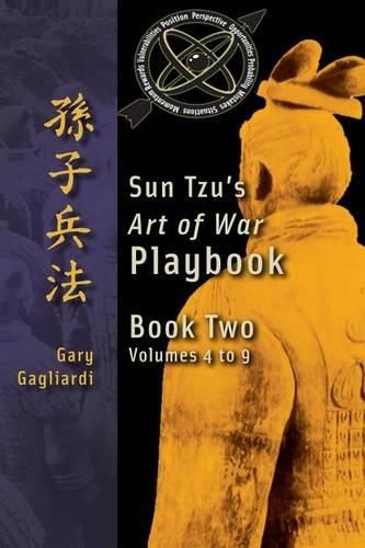 Cover image for Book Two: Sun Tzu's Art of War Playbook: Volumes 5-9