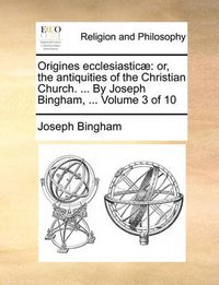 Cover image for Origines Ecclesiastic]