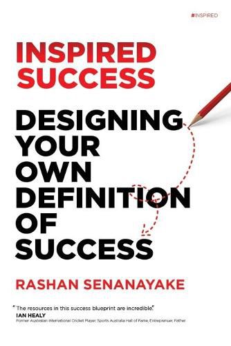 Cover image for Inspired Success: Designing Your Own Definition Of Success: Designing Your Own Definition of Success