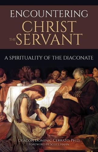 Cover image for Encountering Christ the Servant: A Spirituality of the Diaconate