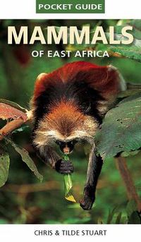 Cover image for Pocket Guide to Mammals of East Africa