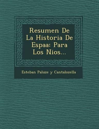 Cover image for Resumen de La Historia de Espa a