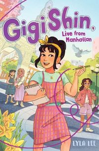 Cover image for Gigi Shin, Live from Manhattan