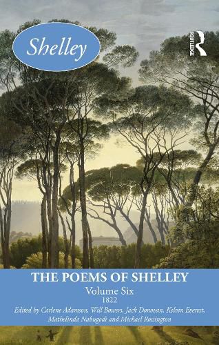 Cover image for The Poems of Shelley: Volume Six