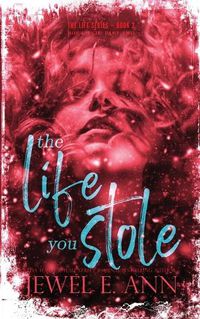 Cover image for The Life You Stole: Roe & Evie: Part Two