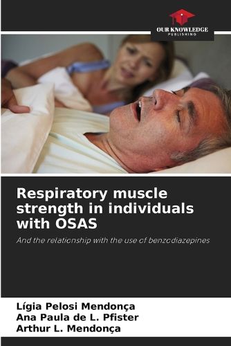 Cover image for Respiratory muscle strength in individuals with OSAS