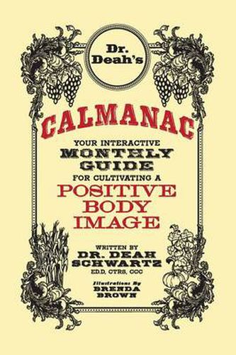 Cover image for Dr. Deah's Calmanac: Your Interactive Monthly Guide for Cultivating A Positive Body Image