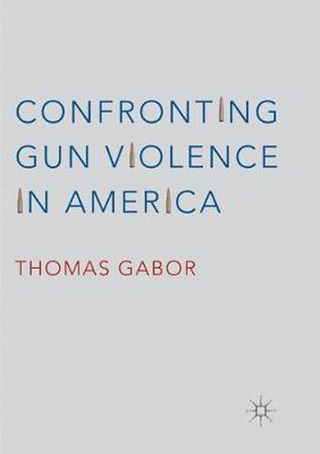 Cover image for Confronting Gun Violence in America