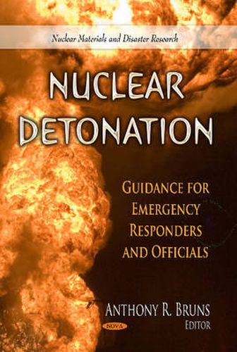 Cover image for Nuclear Detonation: Guidance for Emergency Responders & Officials