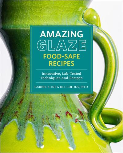Cover image for Amazing Glaze Food-Safe Recipes