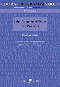 Cover image for Two Partsongs: Mixed Voices Acc