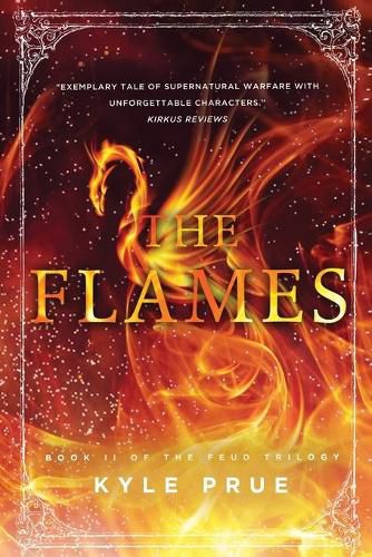 Cover image for The Flames: Book 2 of the Feud Trilogy